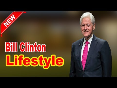 Bill Clinton - Lifestyle, Girlfriend, Family, Facts,...