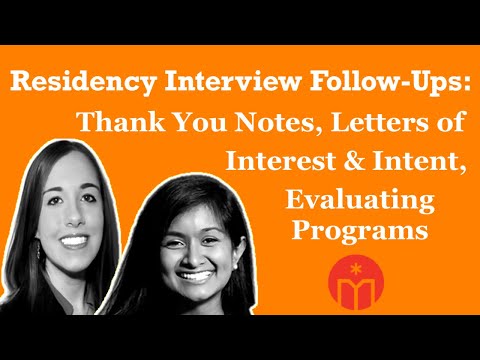 Residency Interview Follow-Ups: Thank You Notes,...