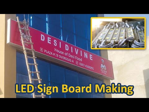 LED Back Light Sign Board Making to Fitting - Complete...