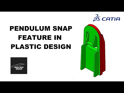 PENDULUM SNAP || PLASTIC DESIGN FEATURE || CATIA V5