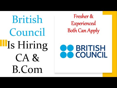 Job at British Council is Hiring CA & B.Com for...