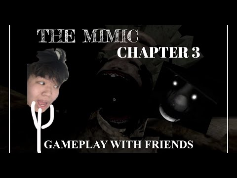 THE MIMIC CHAPTER 3 WITH FRIENDS (1/3) *CRIED*