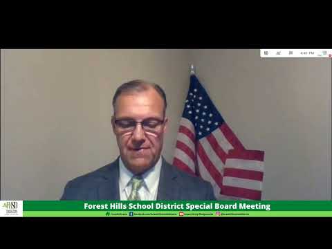 Forest Hills School District - Special Board Meeting...