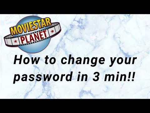 How to change your password in Moviestarplanet
