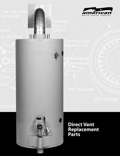 Direct Vent Replacement Parts American Water Heaters