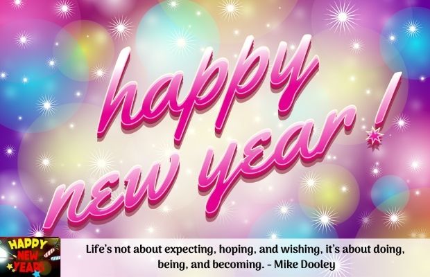 Happy New Year Wishes For Friends And Family | Happy New Year Captions | Happy New Year Quotes