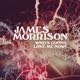 James Morrison - Who's Gonna Love Me Now? Mp3 Songs Download
