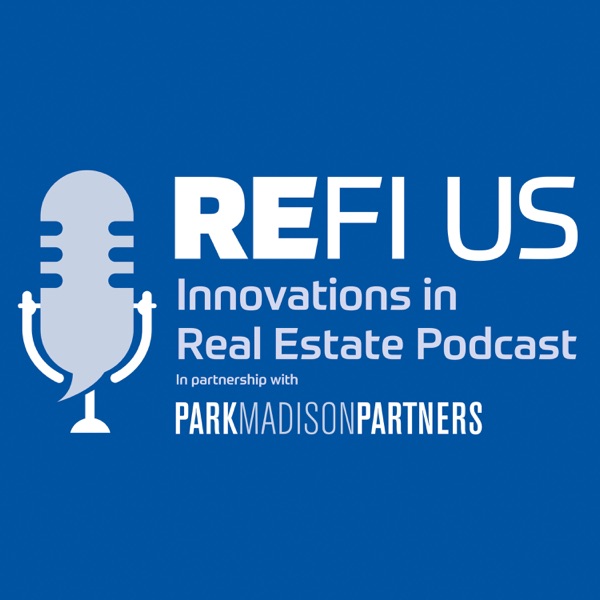 REFI Radio: Innovations in Real Estate