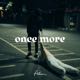 Fahem - Once More Mp3 Songs Download
