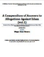 تنزيل وتحميل كتاِب Compendium of Answers to Allegations Against Islam VOL1 pdf برابط مباشر مجاناً 