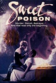 Watch Free Sweet Poison (1991)