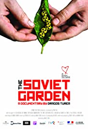 Watch Free The Soviet Garden (2019)