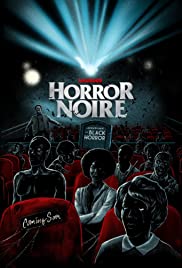 Watch Free Horror Noire: A History of Black Horror (2019)