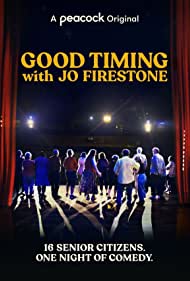 Watch Free Good Timing with Jo Firestone (2021)