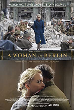 Watch Free Anonyma Eine Frau in Berlin (2008)