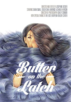 Watch Free Butter on the Latch (2013)
