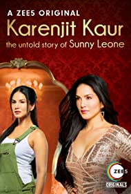 Watch Free Karenjit Kaur The Untold Story of Sunny Leone (2018–)