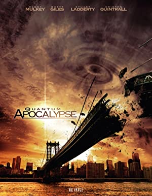 Watch Free Quantum Apocalypse (2010)