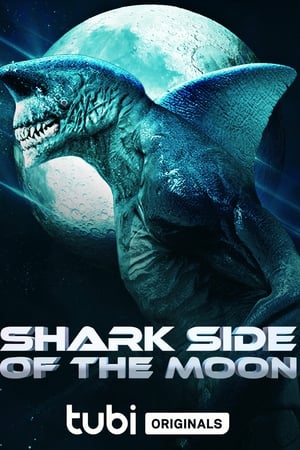 Watch Free Shark Side of the Moon (2022)