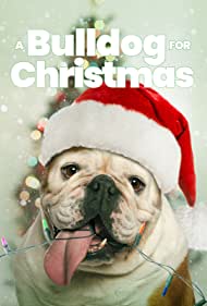 Watch Free A Bulldog for Christmas (2013)