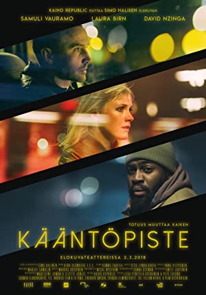 Watch Free Kaantopiste (2018)