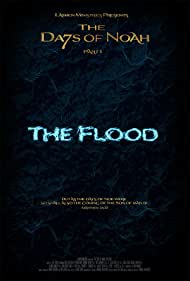 Watch Free The Days of Noah The Flood (2019)