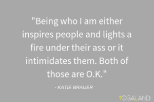 Katie Brauer quote - Katie Brauer podcast