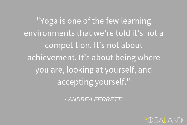 Andrea Ferretti quote | yoga podcast | Yogaland Podcast