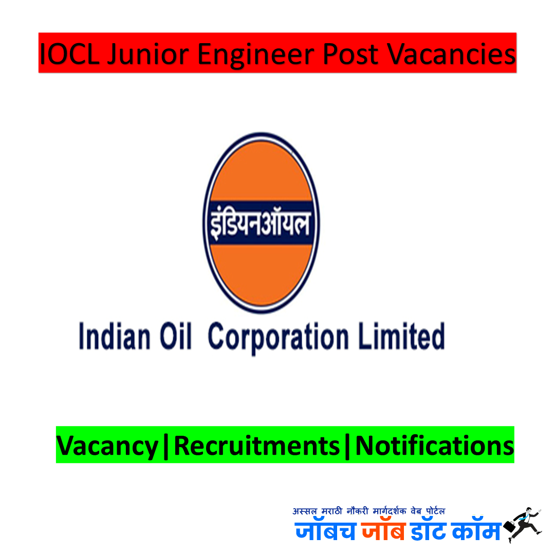 Indian Oil Bharti 2022 | IOCL Bharti For Junior Engineer[www.iocl.com]