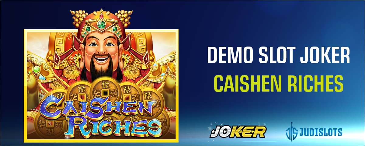 demo slot joker caishen riches