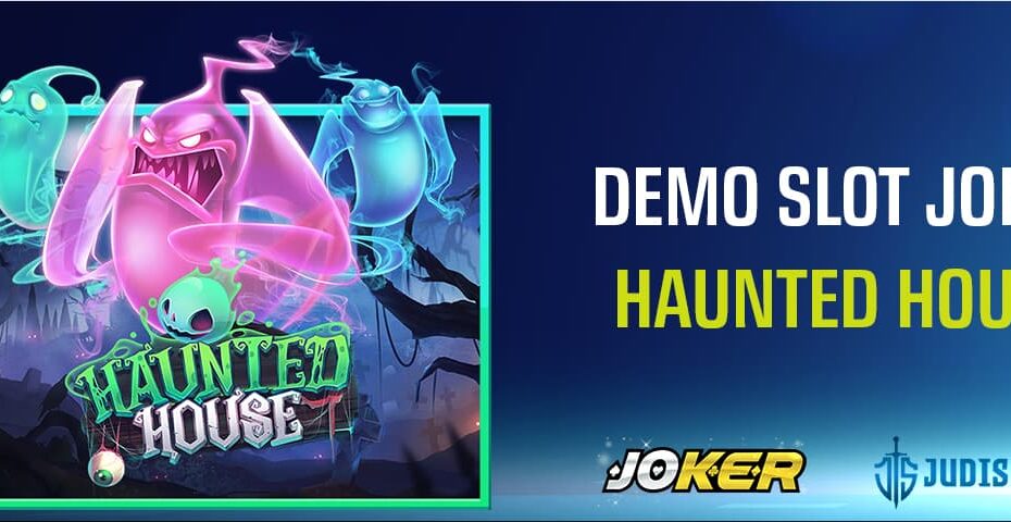 demo slot joker haunted house