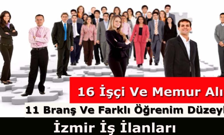 Belediye 16 İşçi Ve Memur Alımı! İşkur İzmir İş İlanları