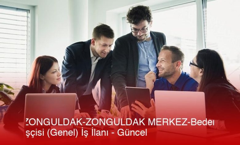 Zonguldak-Zonguldak-Merkez-Beden-Iscisi-Genel-Is-Ilani-Gncel-Sslkszne.jpg