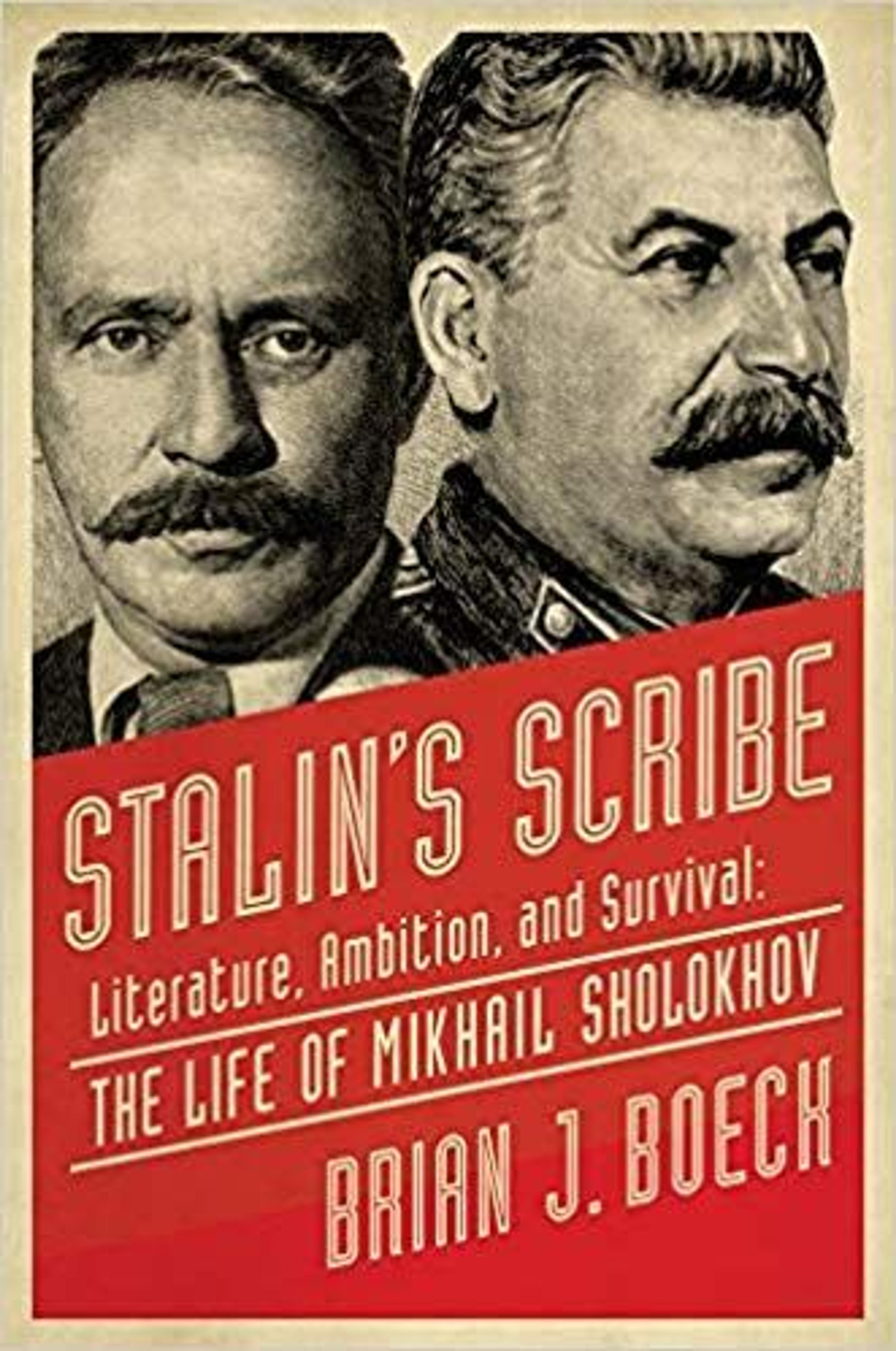 The Black Disk of the Sun: On Brian J. Boeck’s Biography of Mikhail Sholokhov, “Stalin’s Scribe”