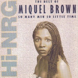 The Best of Miquel Brown