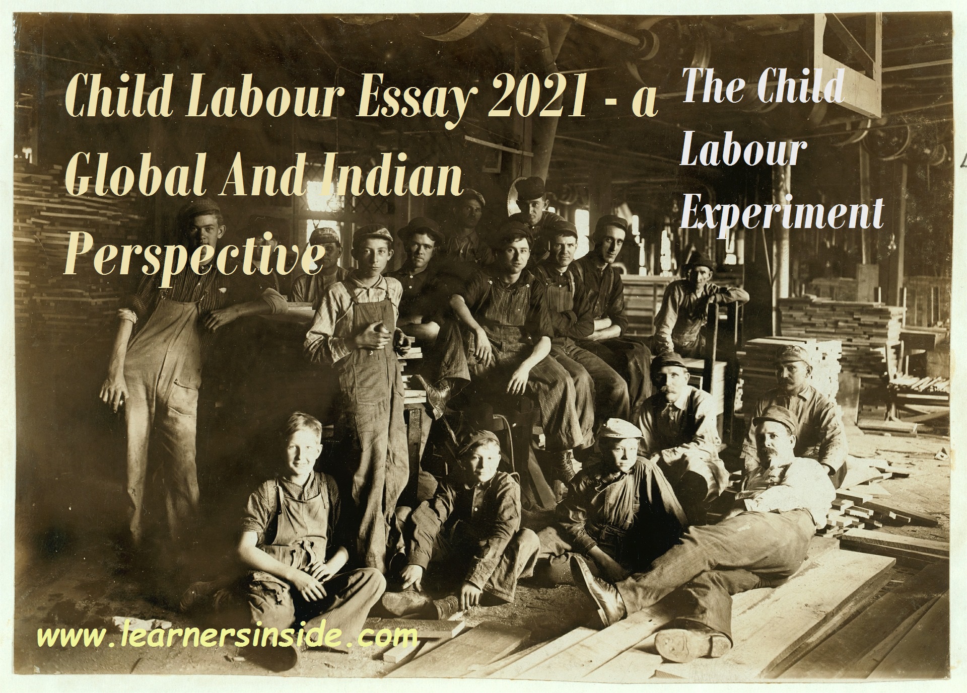Child Labour Essay 2021 - a Global And Indian Perspective