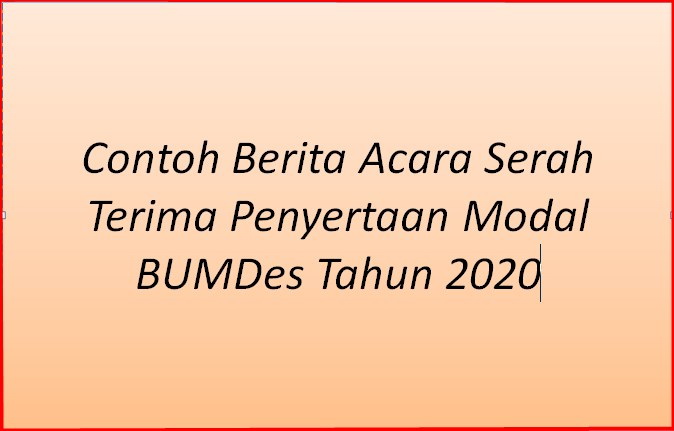 Contoh Proposal Pengajuan Modal Bumdes 2021