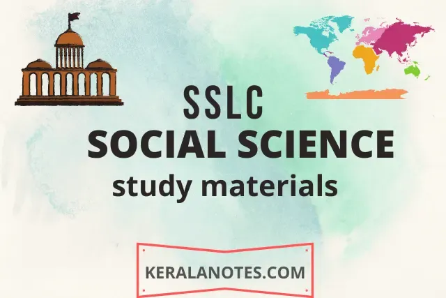 Kerala SSLC 10th Social Science Study Notes PDF Download