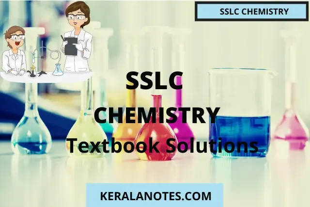 Kerala Syllabus SSLC 10th Chemistry Textbook Solution