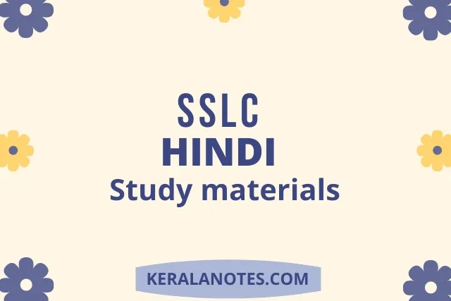 Kerala SSLC 10th Hindi Study Notes PDF Download