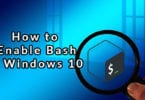 How to Enable Bash in Windows 10