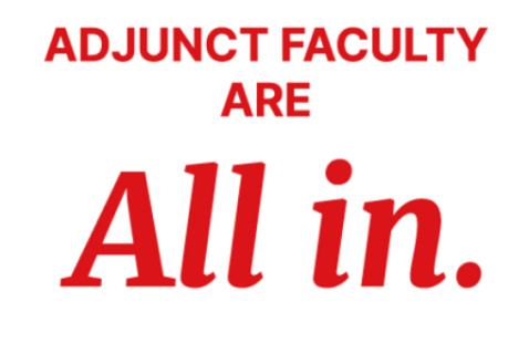 Adjunct Factulty Are All in