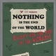 Image of Western Theatre Company presents NOTHING IS THE END OF THE WORLD