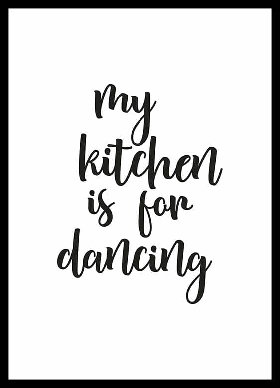 Quadro My Kitchen Is For Dancing decorativos