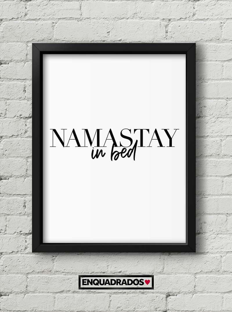 Quadro Namastay In Bed decorativos