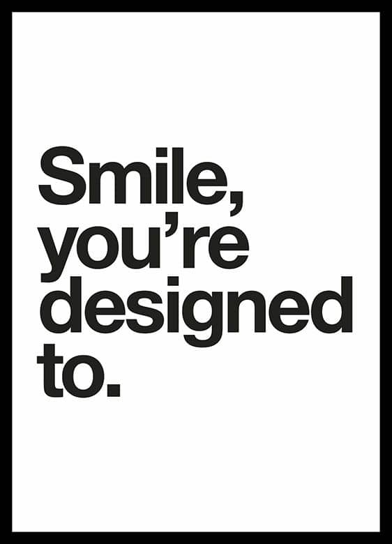 Quadro Smile, You'Re Designed To decorativos