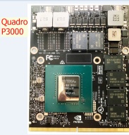 Card màn hình cao cấp Quadro P3000M MXM 6GB GDDR 5 Nâng cấp cho Laptop máy trạm Dell M6700 M6800 7710 7720 7530 5530 - HP 8760W 8770W phân khúc cao cấp thumbnail