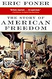 The Story of American Freedom...