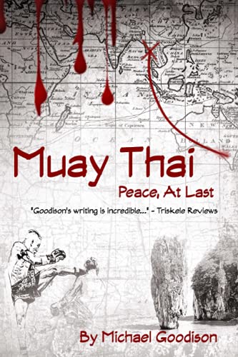 Muay Thai: Peace, At Last (Combat Sports)