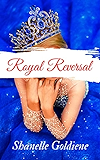 Royal Reversal (Pembroke Palace Book 1)